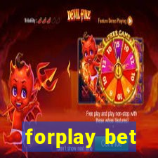 forplay bet